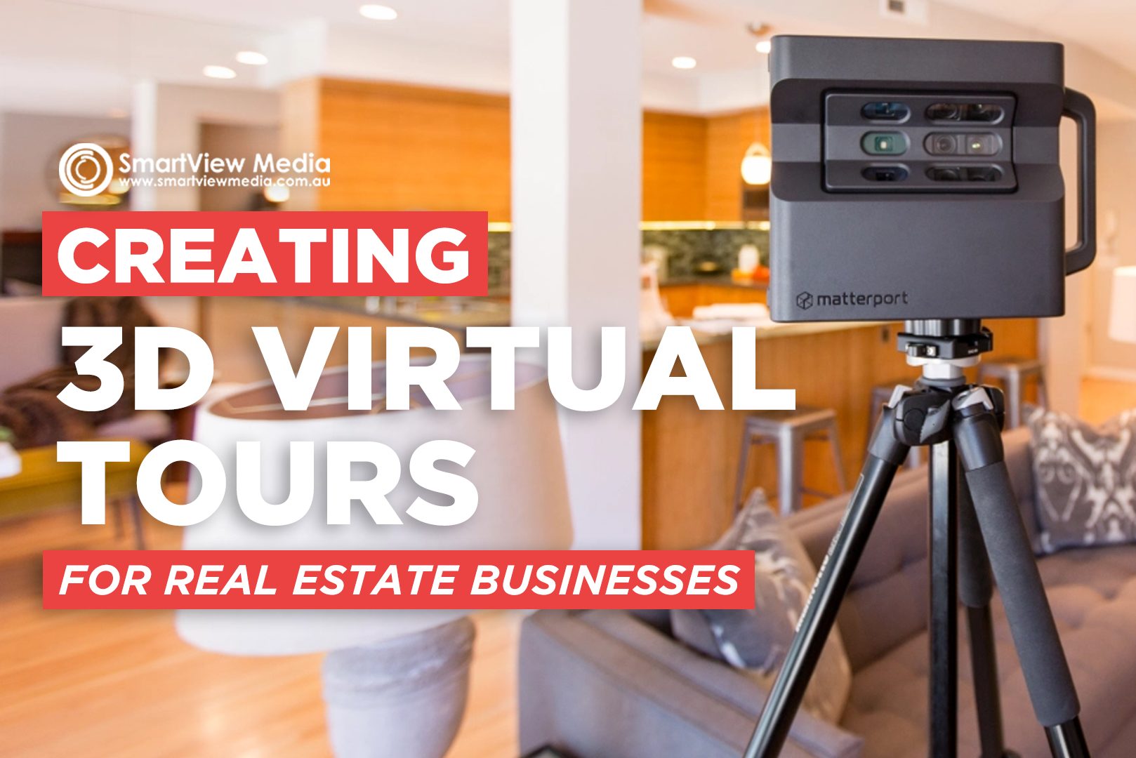 SmartView Media - Creating 3D Virtual Tours for Real Estate Businesses