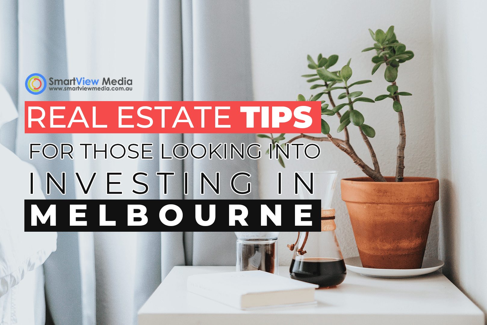 Real Estate Tips For Those Looking Into Investing In Melbourne