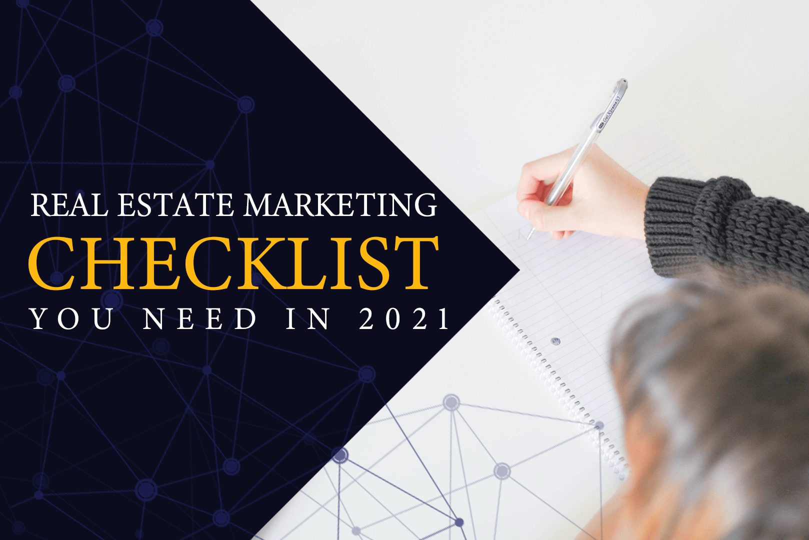 Real Estate Marketing Checklist You Need in 2021